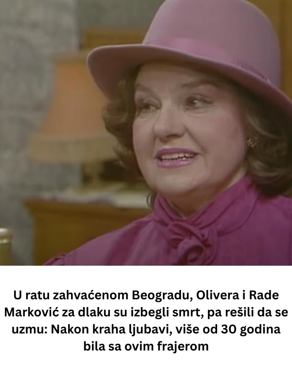 U ratu zahvaćenom Beogradu, Olivera i Rade Marković za dlaku su izbegli smrt, pa rešili da se uzmu: Nakon kraha ljubavi, više od 30 godina bila sa ovim frajerom