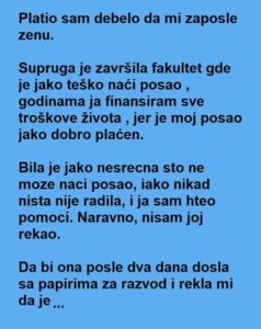 Platio da ŽENA dobije POSAO ali to mu se ŽESTOKO obilo o GLAVU!