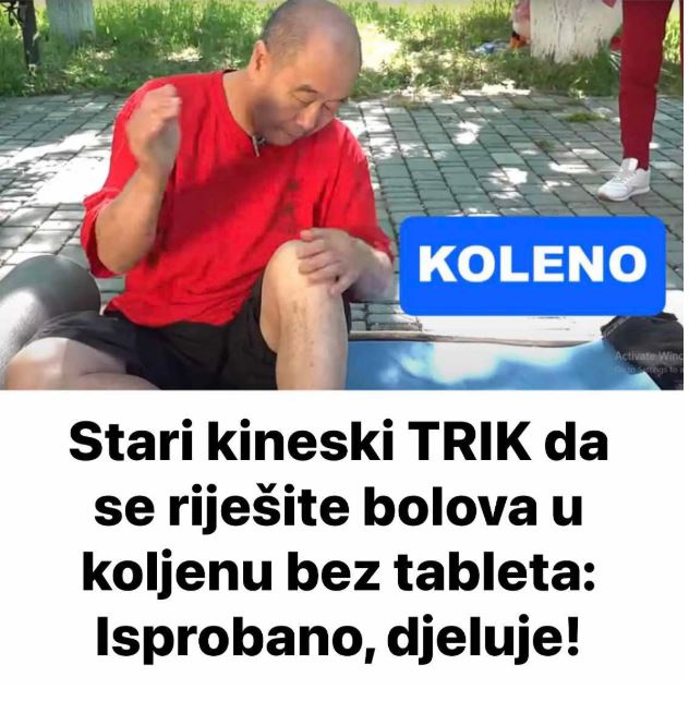 Stari kineski TRIK da se riješite bolova u koljenu bez tableta: Isprobano, djeluje!