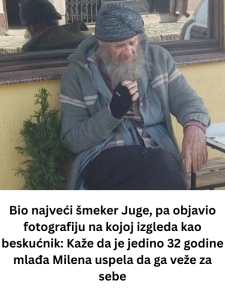 Bio najveći šmeker Juge, pa objavio fotografiju na kojoj izgleda kao beskućnik: Kaže da je jedino 32 godine mlađa Milena uspela da ga veže za sebe
