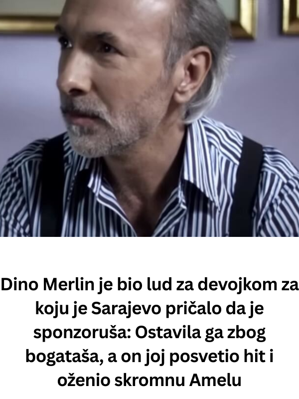 Dino Merlin je bio lud za devojkom za koju je Sarajevo pričalo da je sponzoruša: Ostavila ga zbog bogataša, a on joj posvetio hit i oženio skromnu Amelu
