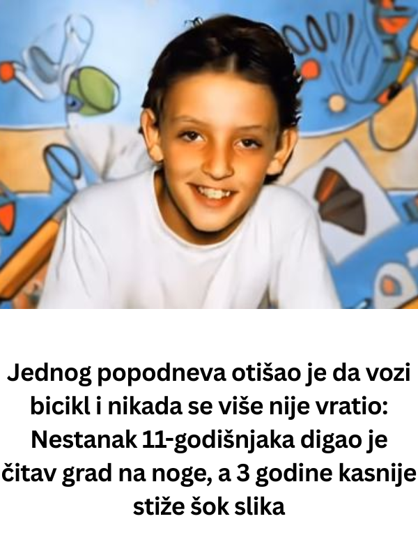 Jednog popodneva otišao je da vozi bicikl i nikada se više nije vratio: Nestanak 11-godišnjaka digao je čitav grad na noge, a 3 godine kasnije stiže šok slika