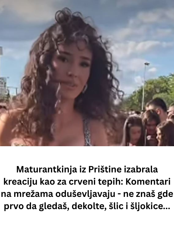 Maturantkinja iz Prištine izabrala kreaciju kao za crveni tepih: Komentari na mrežama oduševljavaju – ne znaš gde prvo da gledaš, dekolte, šlic i šljokice…