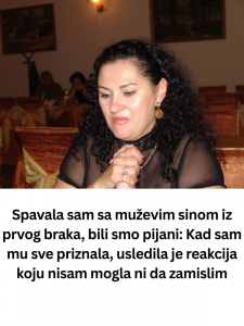 Spavala sam sa muževim sinom iz prvog braka, bili smo pijani: Kad sam mu sve priznala, usledila je reakcija koju nisam mogla ni da zamislim