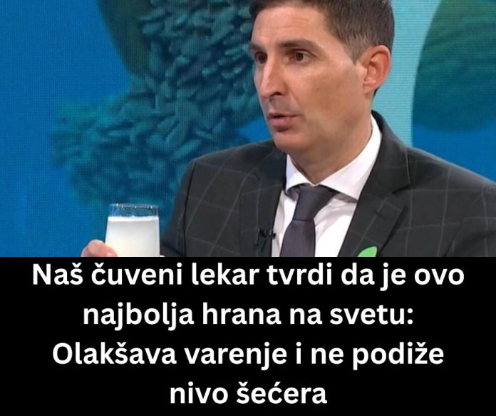 Naš čuveni lekar tvrdi da je ovo najbolja hrana na svetu: Olakšava varenje i ne podiže nivo šećera