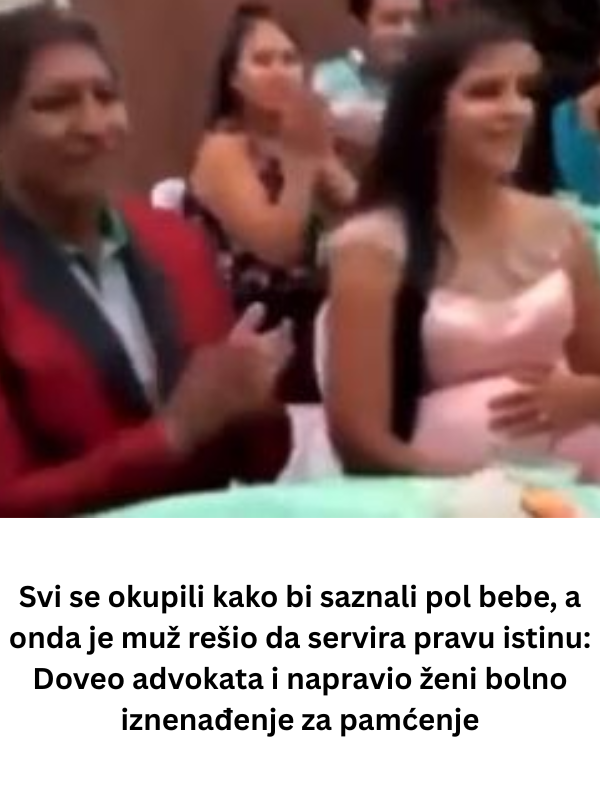 Svi se okupili kako bi saznali pol bebe, a onda je muž rešio da servira pravu istinu: Doveo advokata i napravio ženi bolno iznenađenje za pamćenje