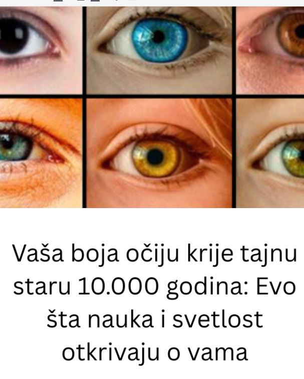 Vaša boja očiju krije tajnu staru 10