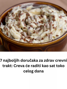 7 najboljih doručaka za zdrav crevni trakt: Creva će raditi kao sat toko celog dana