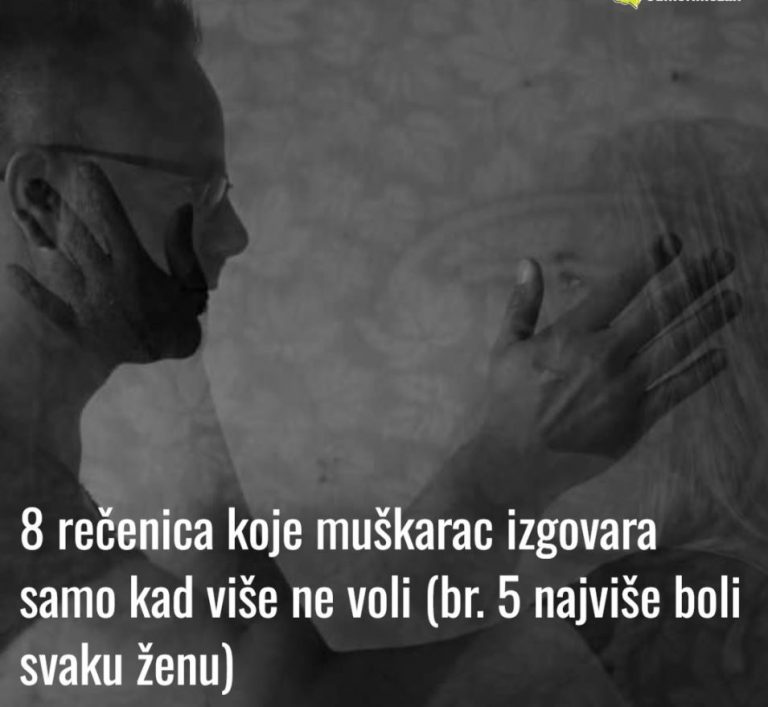 8 rečenica koje muškarac izgovara samo kad više ne voli (br