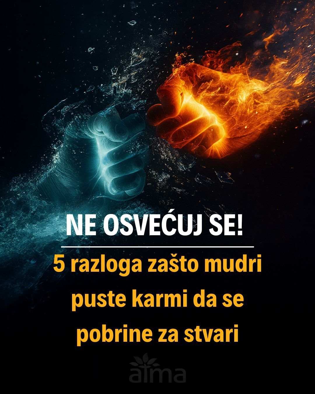 Ne osvećuj se! 5 razloga zašto mudri puste karmi da se pobrine za stvari