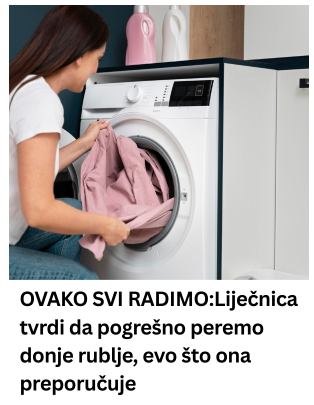 OVAKO SVI RADIMO:Liječnica tvrdi da pogrešno peremo donje rublje, evo što ona preporučuje
