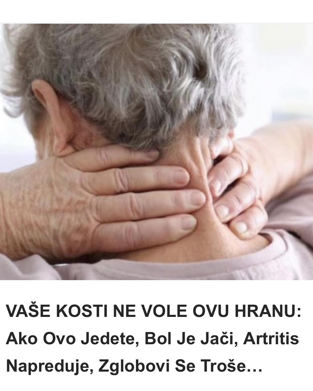 VAŠE KOSTI NE VOLE OVU HRANU: Ako Ovo Jedete, Bol Je Jači, Artritis Napreduje, Zglobovi Se Troše…