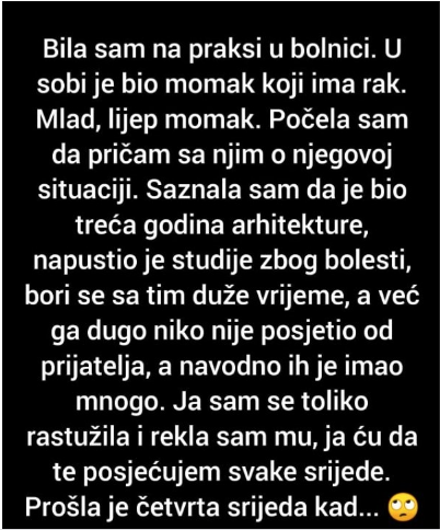 “Dok sam bila u praksi u bolnici, upoznala sam mladog dečka koji me je…”