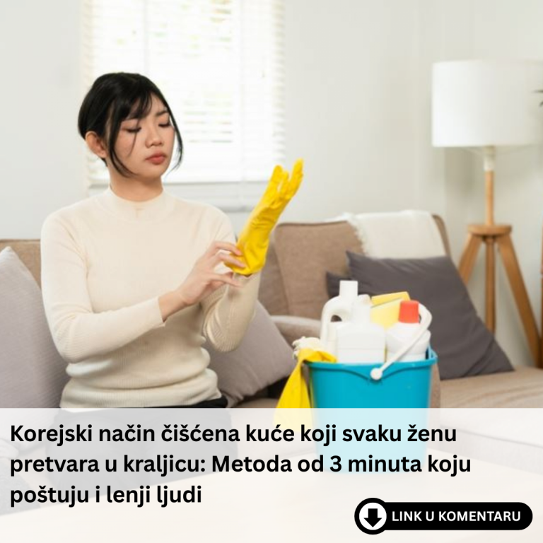 Korejski način čišćena kuće koji svaku ženu pretvara u kraljicu: Metoda od 3 minuta koju poštuju i lenji ljudi