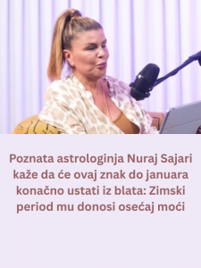 Poznata astrologinja Nuraj Sajari kaže da će ovaj znak do januara konačno ustati iz blata: Zimski period mu donosi osećaj moći