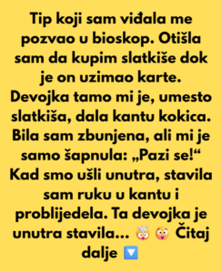 Tip s kojim sam se viđala pozvao me u bioskop…