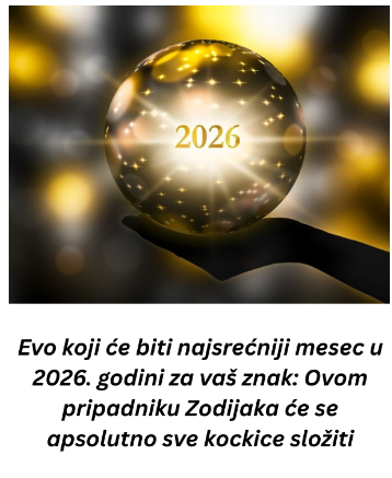 Evo koji će biti najsrećniji mesec u 2026